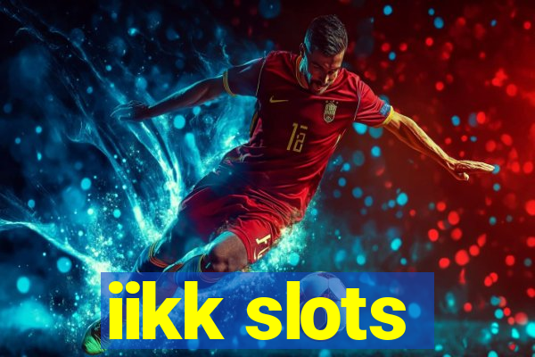 iikk slots